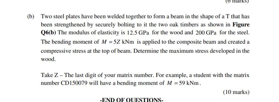 Solved Marks) (b) Two Steel Plates Have Been Welded Together | Chegg.com