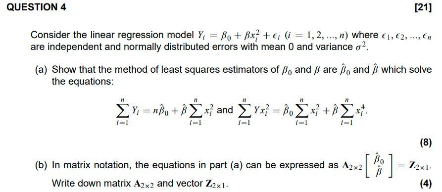 Solved QUESTION 4 [21] Consider The Linear Regression Model | Chegg.com