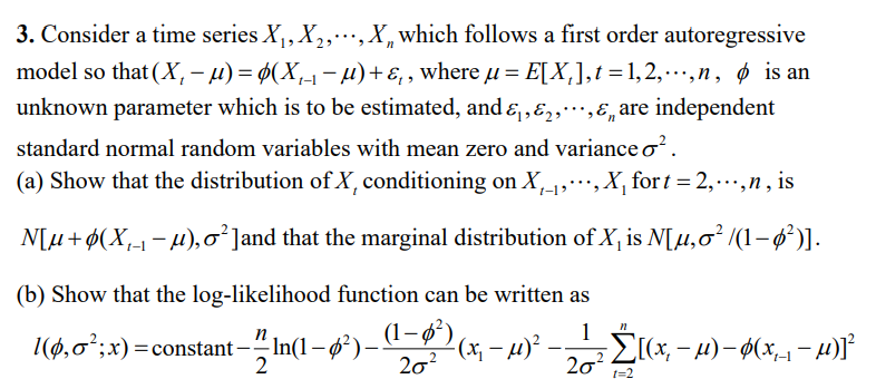 3. Consider a time series X,X,,,X, which follows a | Chegg.com
