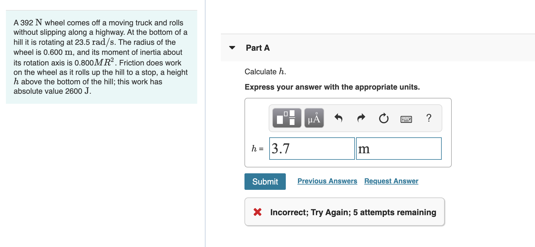 Solved Part A A 392 N wheel comes off a moving truck and