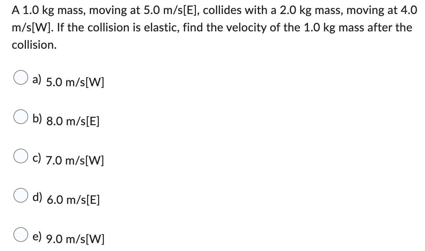 Solved The 500kg Mass In The Figure Below Is Moving Or Cheggcom
