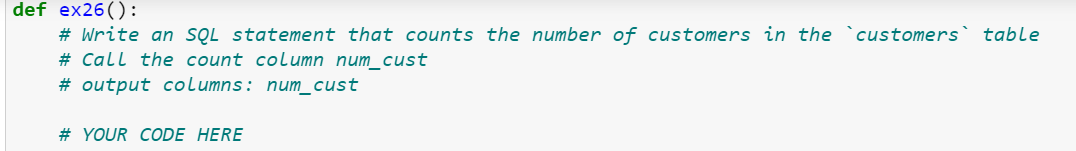Solved customers table def ex26(): # Write an SQL statement | Chegg.com