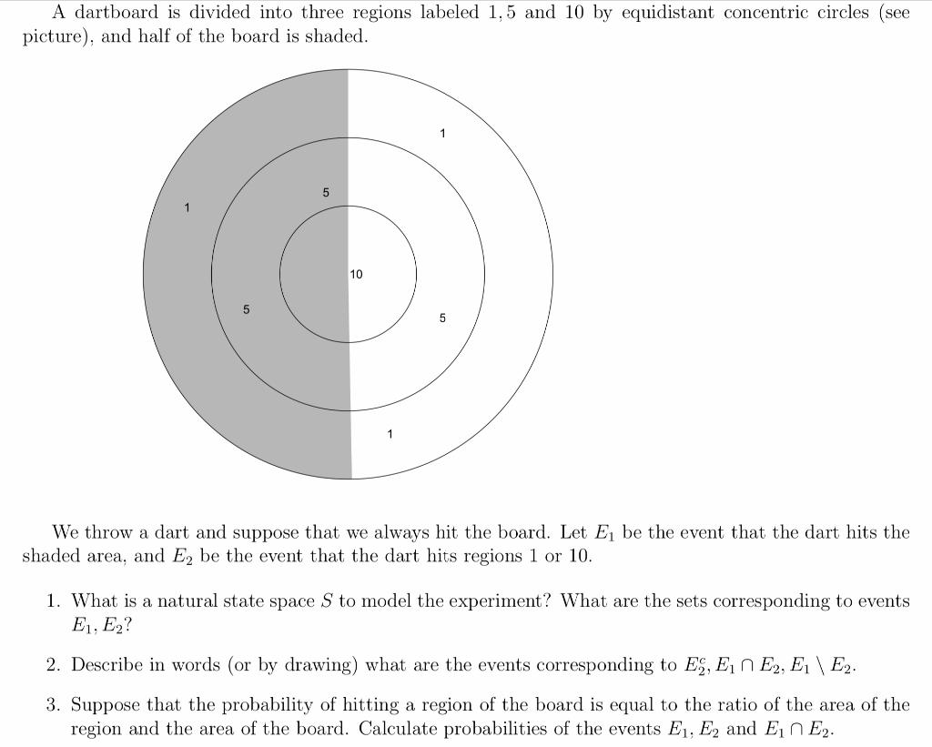 A dartboard is divided into three regions labeled 1,5 | Chegg.com