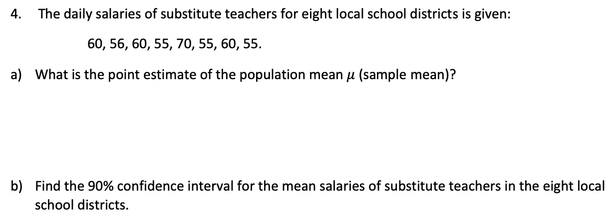 solved-4-the-daily-salaries-of-substitute-teachers-for-chegg