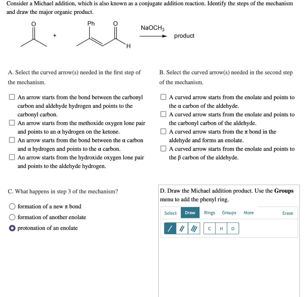 Solved Consider A Michael Addition, Which Is Also Known As A | Chegg.com