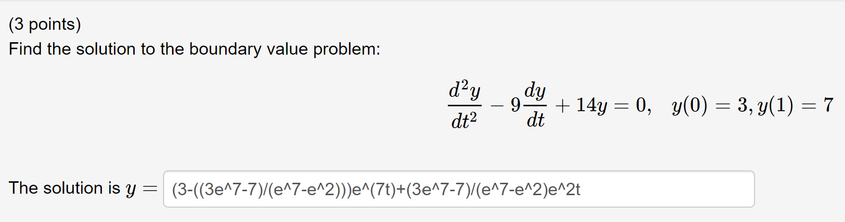 Solved (3 points) Find the solution to the boundary value | Chegg.com