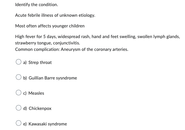 solved-identify-the-condition-acute-febrile-illness-of-chegg