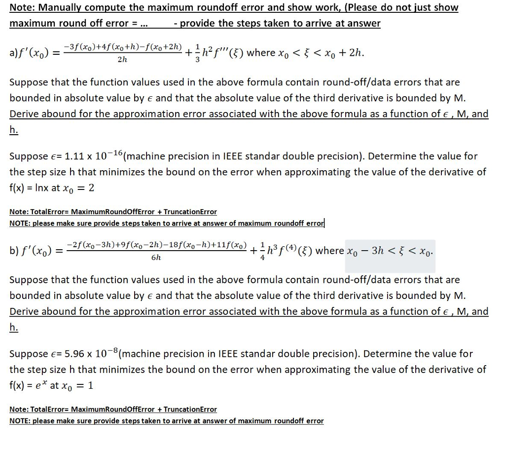 Solved Note: Manually compute the maximum roundoff error and | Chegg.com