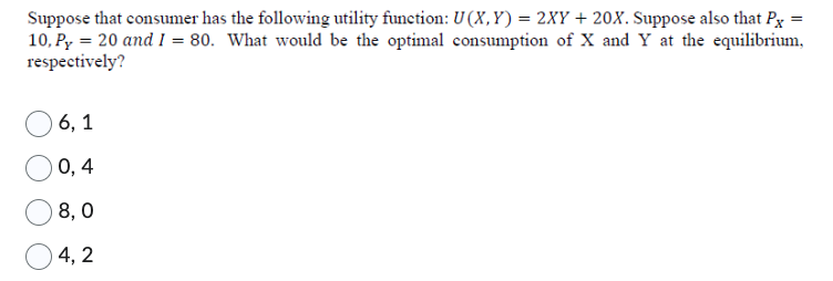 Solved Suppose That Consumer Has The Following Utility | Chegg.com