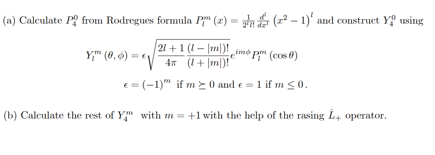 Solved A Calculate P From Rodregues Formula Pm X Al Chegg Com
