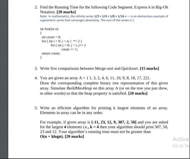 Solved 2. Find the Running Time for the following Code | Chegg.com