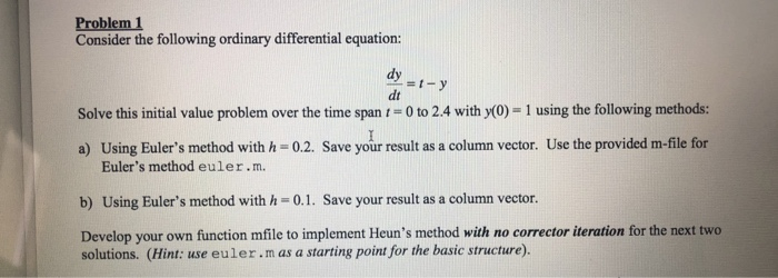 Solved Please solve parts a and b in Matlab and be sure to | Chegg.com