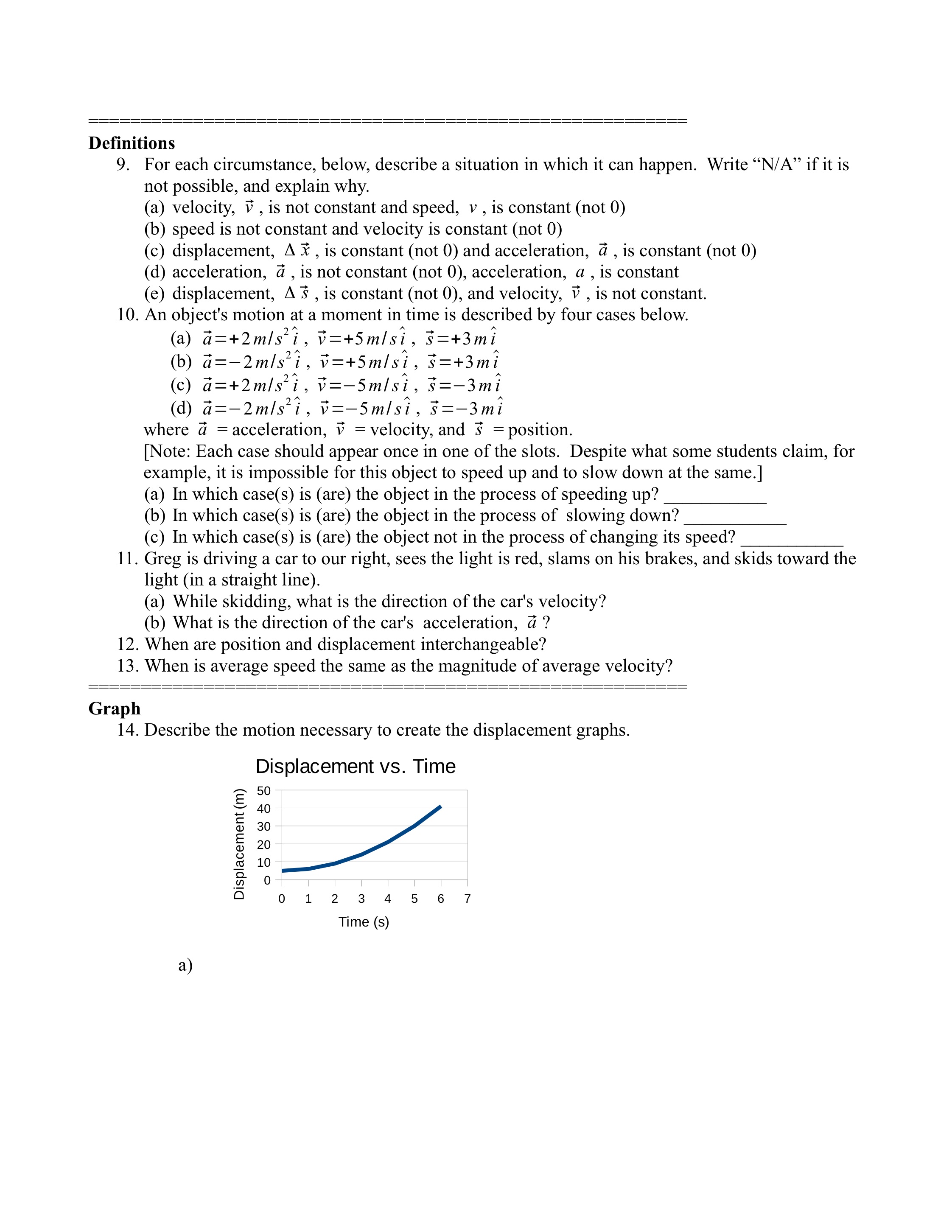 Solved 4. Two metal balls are the same size but ball A