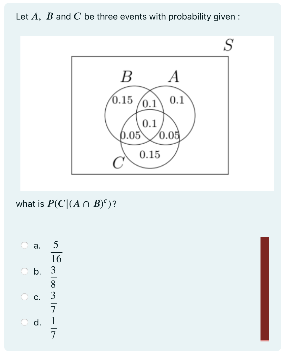 Solved Let A,B And C Be Three Events With Probability Given | Chegg.com