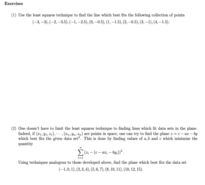 Exercises (1) Use The Least Squares Technique To Find | Chegg.com