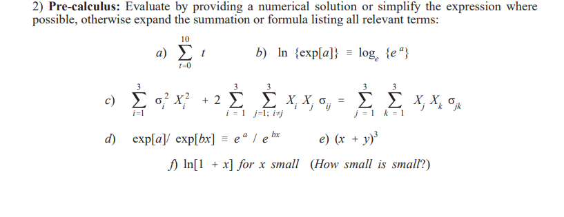 Solved 2) Pre-calculus: Evaluate by providing a numerical | Chegg.com