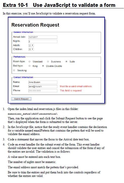 Solved Extra 10-1 Use JavaScript to validate a form In this | Chegg.com