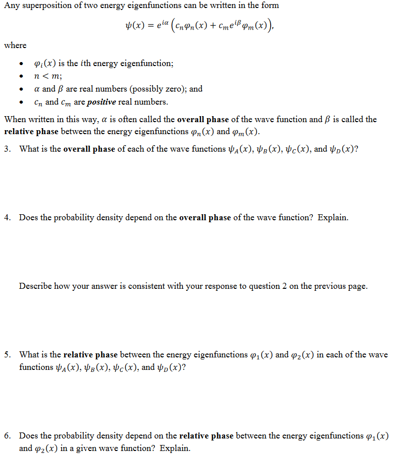 Any Superposition Of Two Energy Eigenfunctions Can Chegg Com