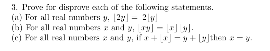 Solved 3. Prove For Disprove Each Of The Following | Chegg.com