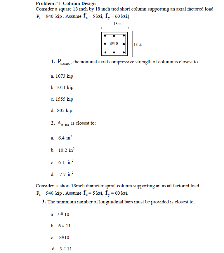 Solved Problem #1 Column Design Consider a square 18 inch by | Chegg.com
