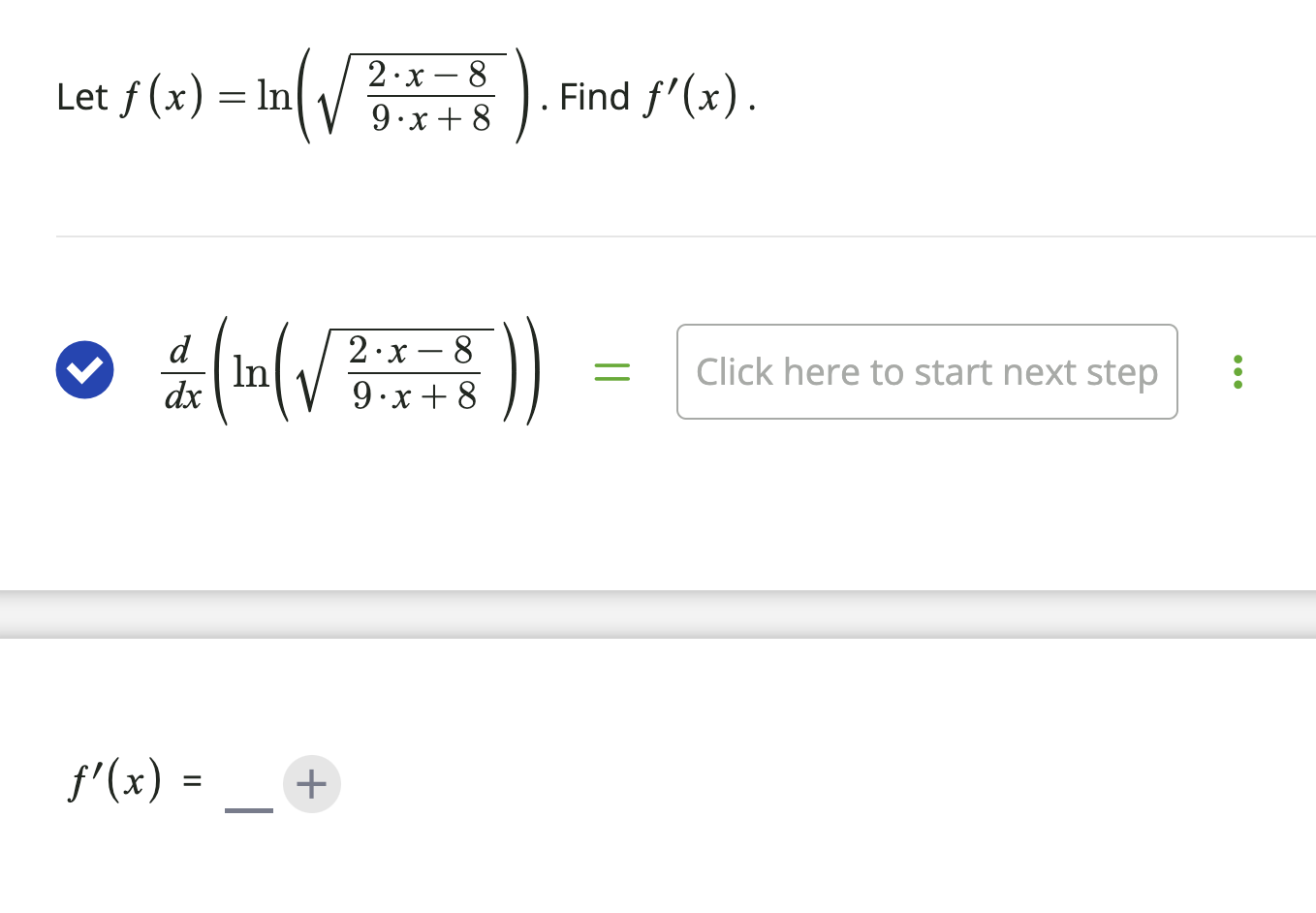 Solved Let f(x)=ln(9⋅x+82⋅x−8). Find f′(x) | Chegg.com