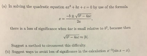 Solved (a) In solving the quadratic equation ar2 b c0 by use | Chegg.com