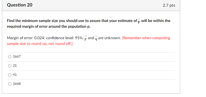 Solved Find the minimum sample size you should use to assure | Chegg.com