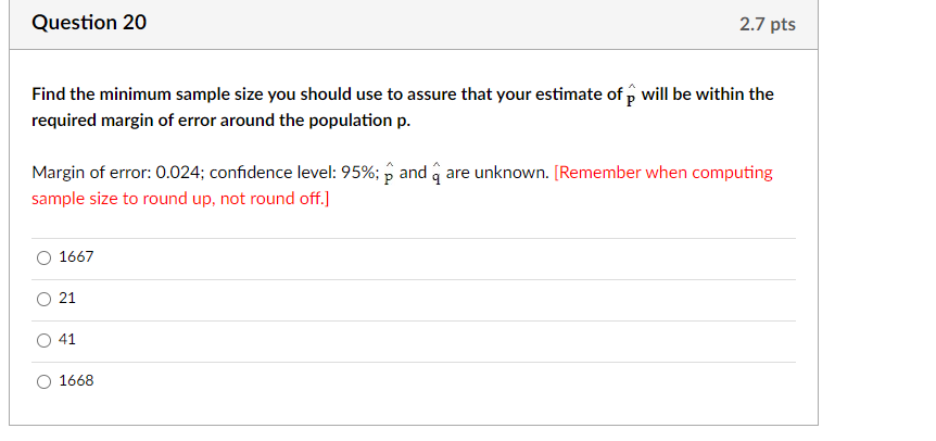 Solved Find The Minimum Sample Size You Should Use To Assure | Chegg.com