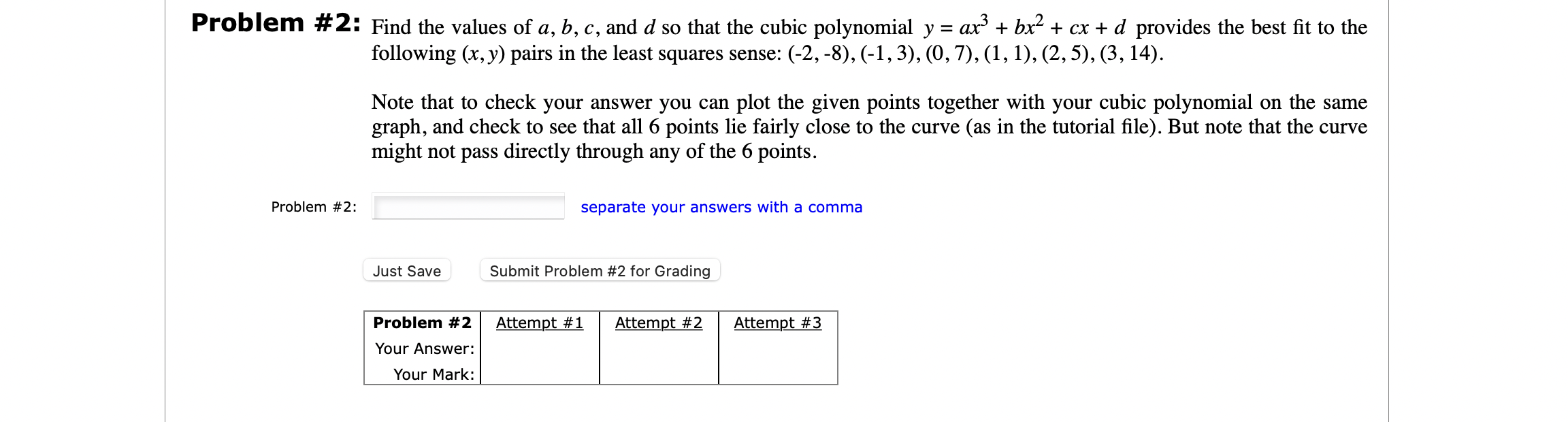 Problem #2: Find The Values Of A, B, C, And D So That | Chegg.com