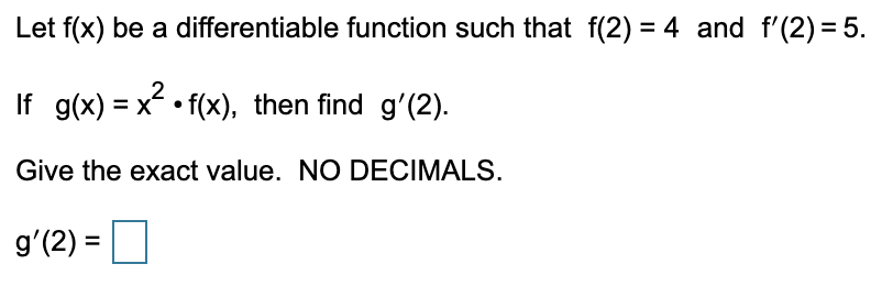 Solved Let F X And G X Be Differentiable Functions Such Chegg Com