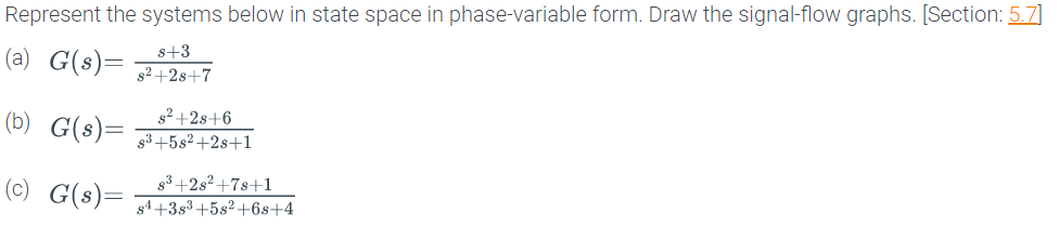 Solved Represent the systems below in state space in | Chegg.com