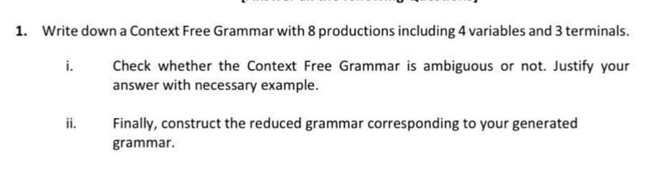 Solved Write down a Context Free Grammar with 8 productions | Chegg.com