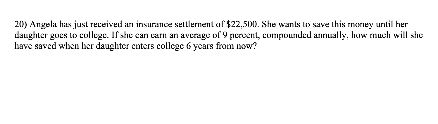 solved-20-angela-has-just-received-an-insurance-settlement-chegg