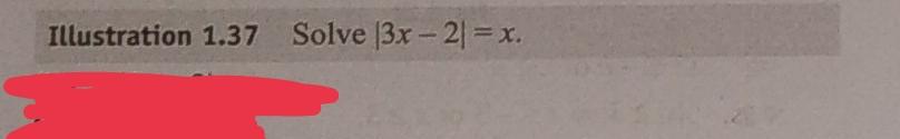 Solved Illustration 1.37 Solve 3x - 21 = x. | Chegg.com