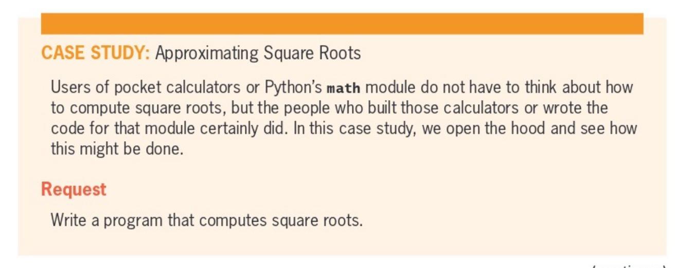 Solved CASE STUDY: Approximating Square Roots Users of | Chegg.com