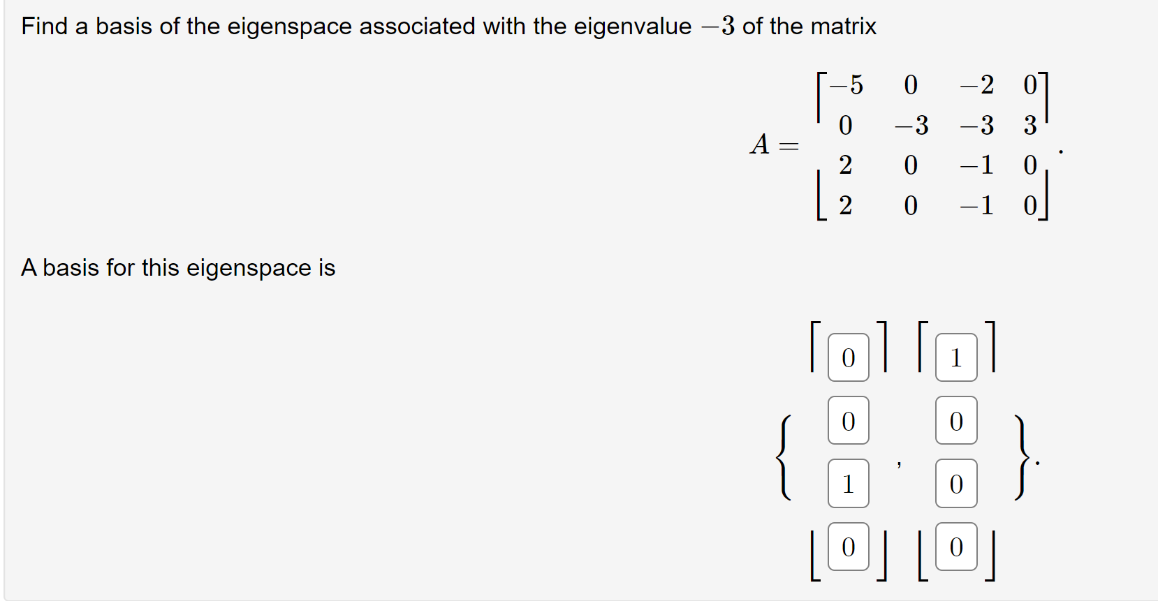 Solved Find a basis of the eigenspace associated with the | Chegg.com