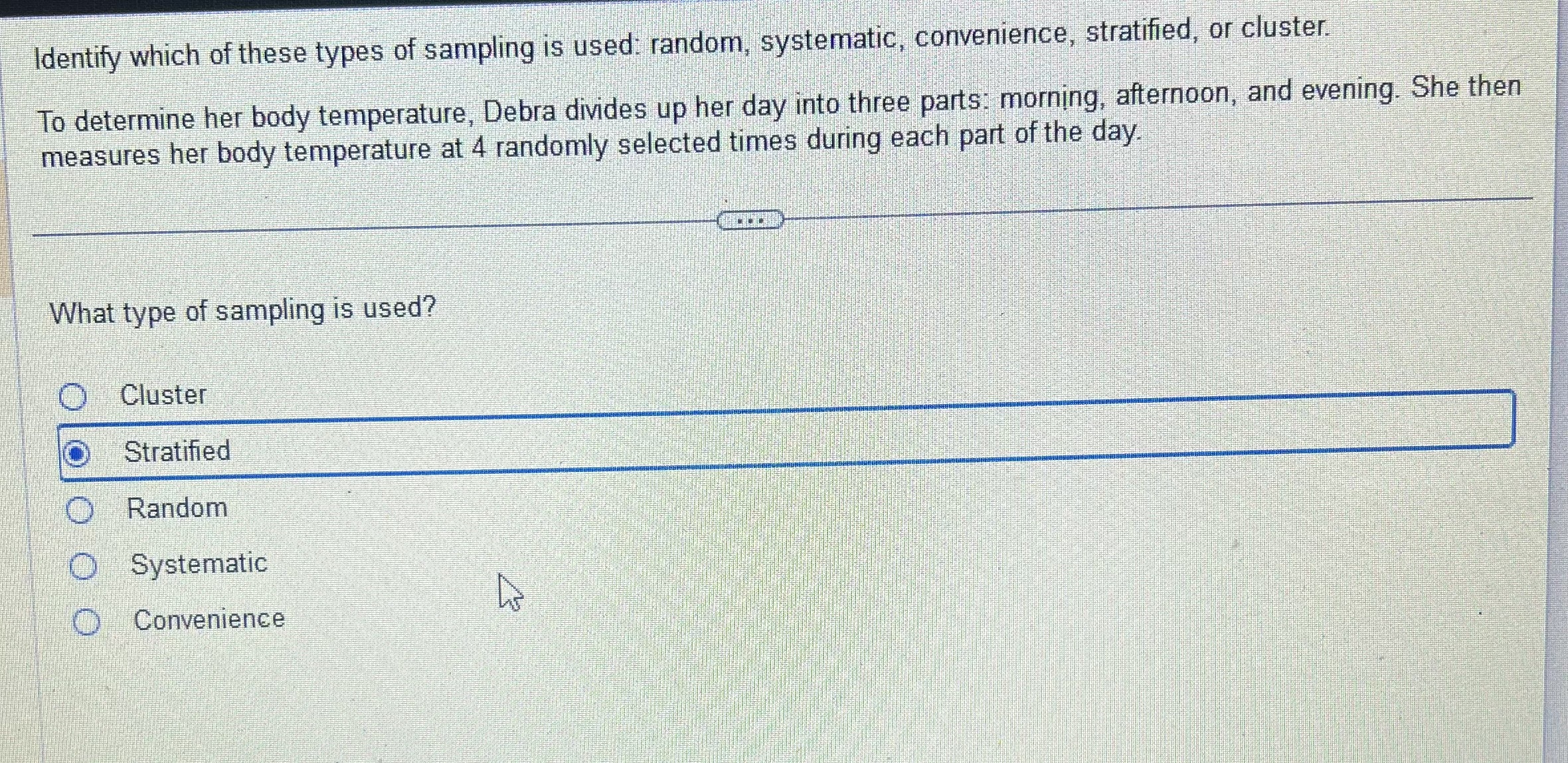 Solved Identify which of these types of sampling is used: | Chegg.com