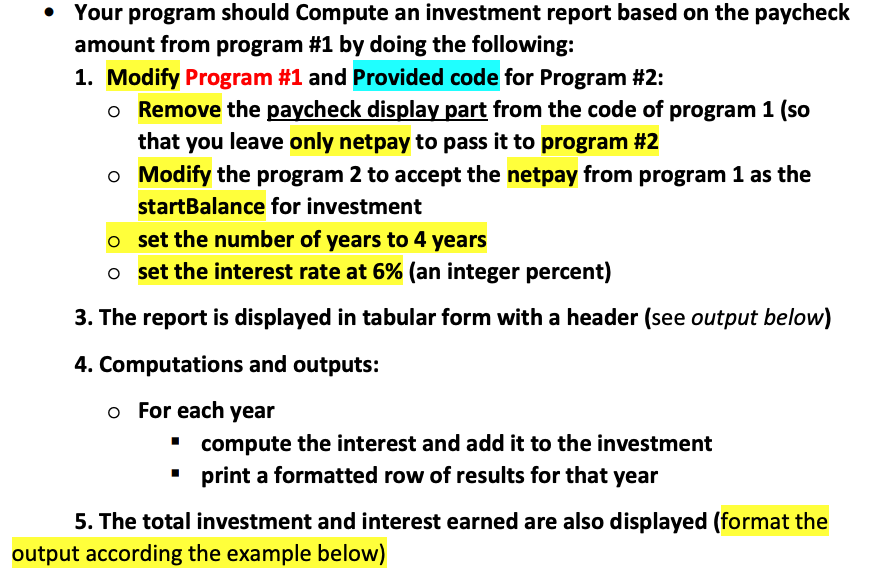 Solved Your program should Compute an investment report | Chegg.com