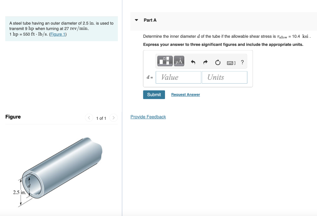 Solved Part A A steel tube having an outer diameter of 2.5 | Chegg.com