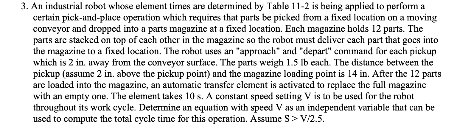 Solved An industrial robot whose element times are | Chegg.com