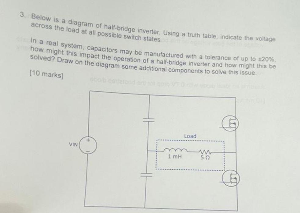 3. Below is a diagram of half-bridge inverter. Using | Chegg.com