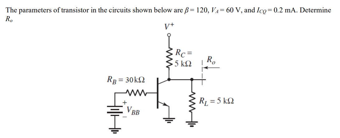 Solved The parameters of transistor in the circuits shown | Chegg.com