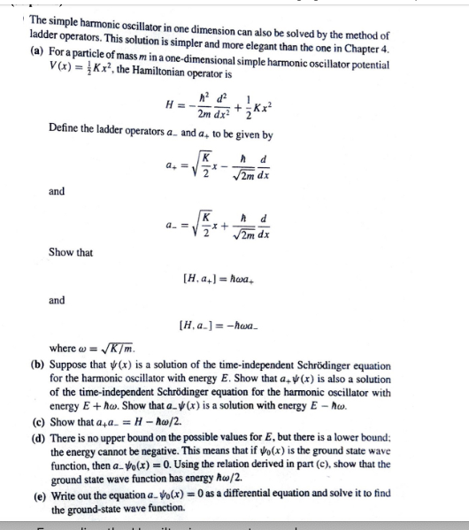 Solved The simple harmonic oscillator in one dimension can | Chegg.com