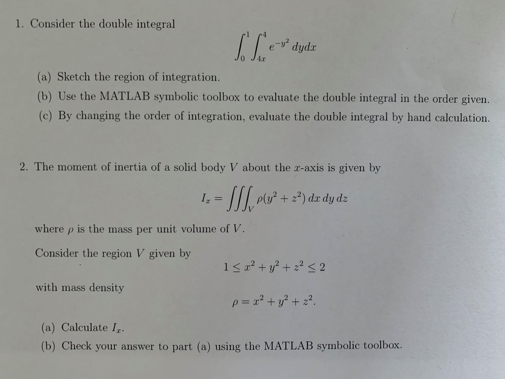 Solved 1 Consider The Double Integral Y2 Dydx A Sketch