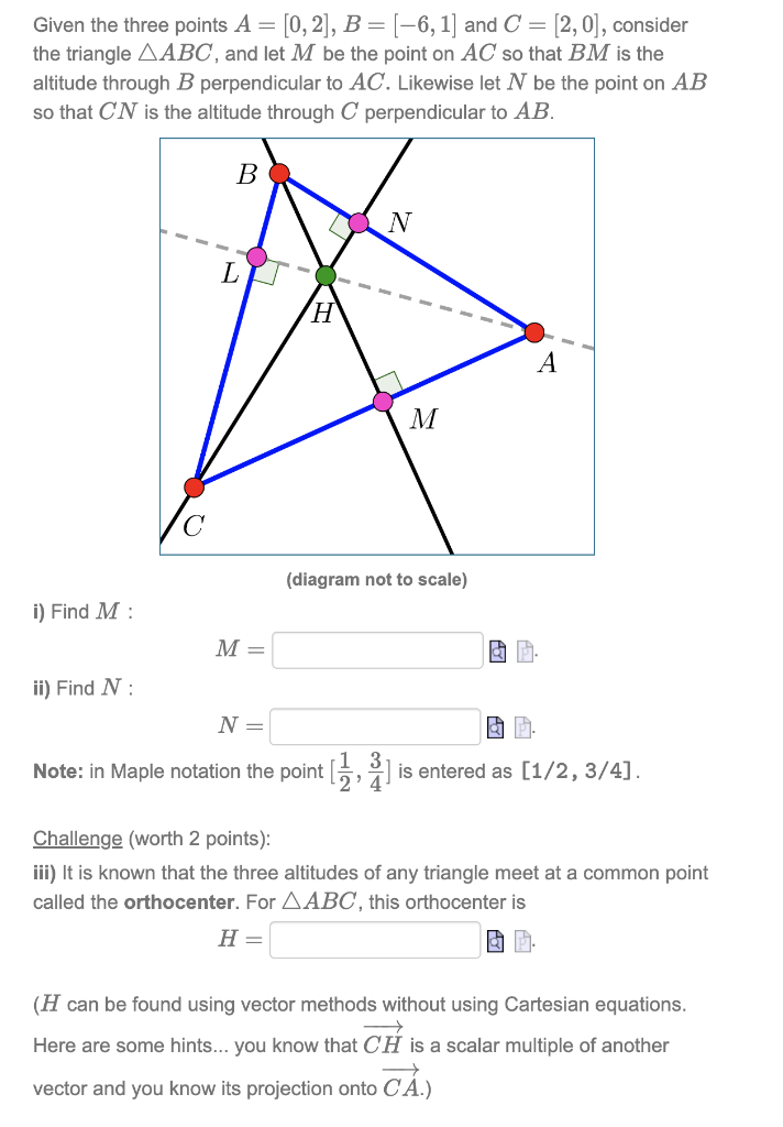 Solved Given The Three Points A=[0,2],B=[−6,1] And C=[2,0], | Chegg.com