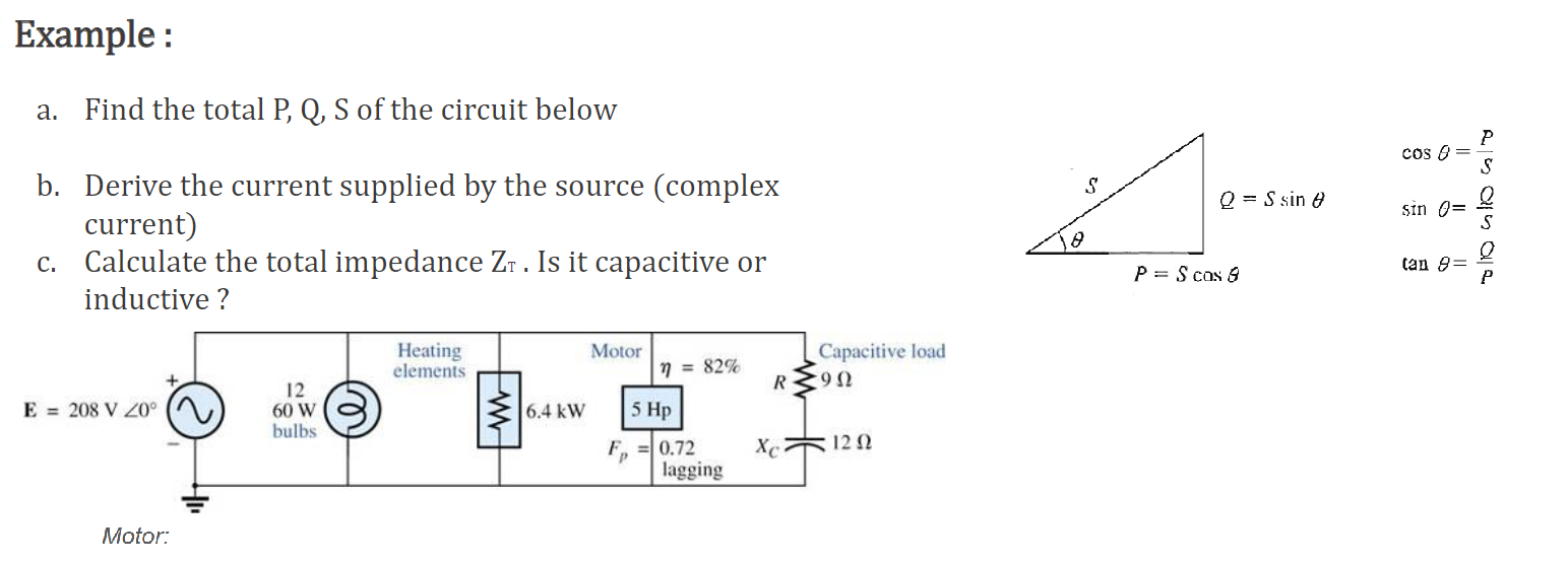 Solved Example a. Find the total P, Q, S of the circuit