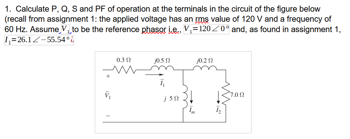 Solved 1. Calculate P,Q,S and PF of operation at the | Chegg.com