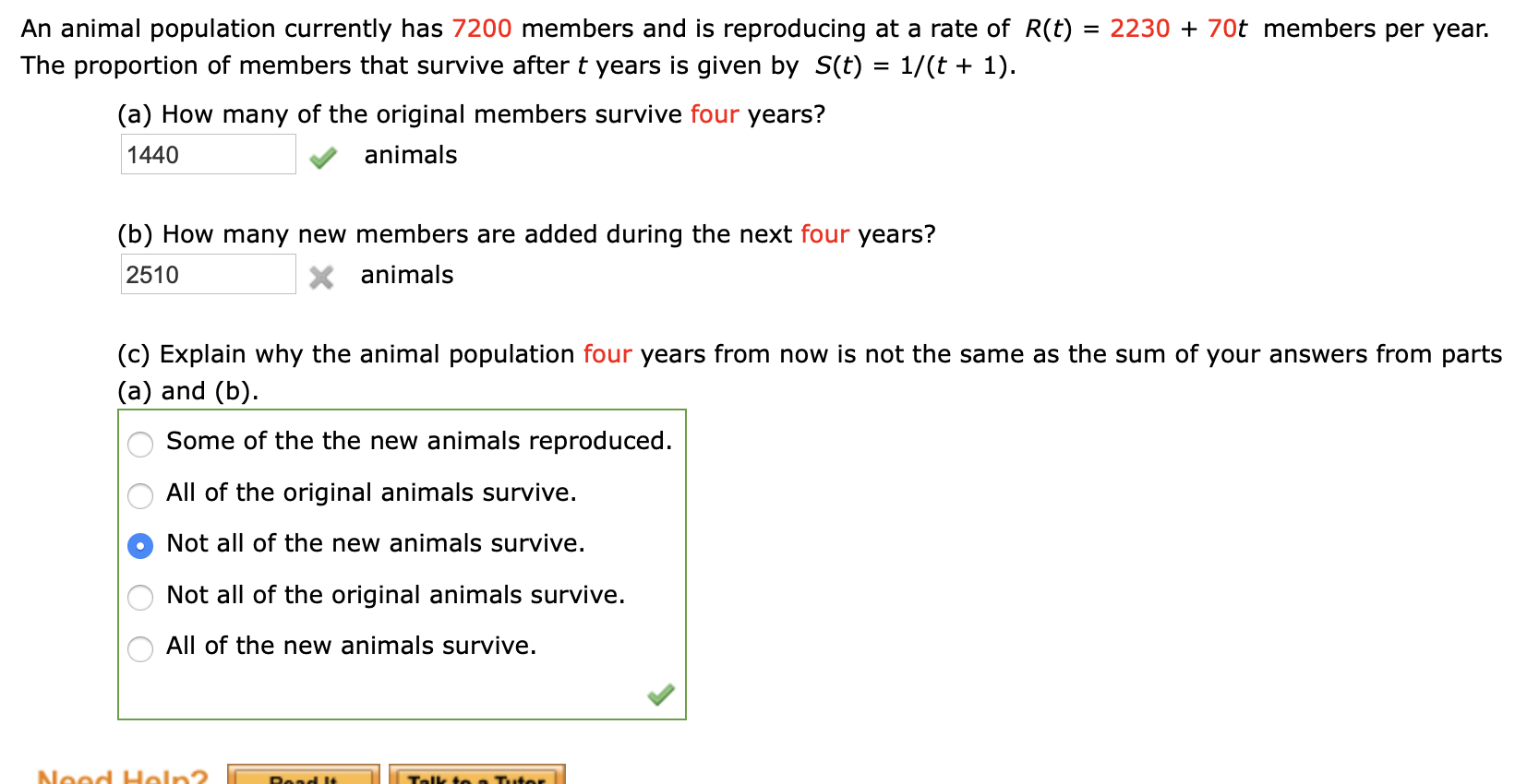 Solved An animal population currently has 7200 members and | Chegg.com