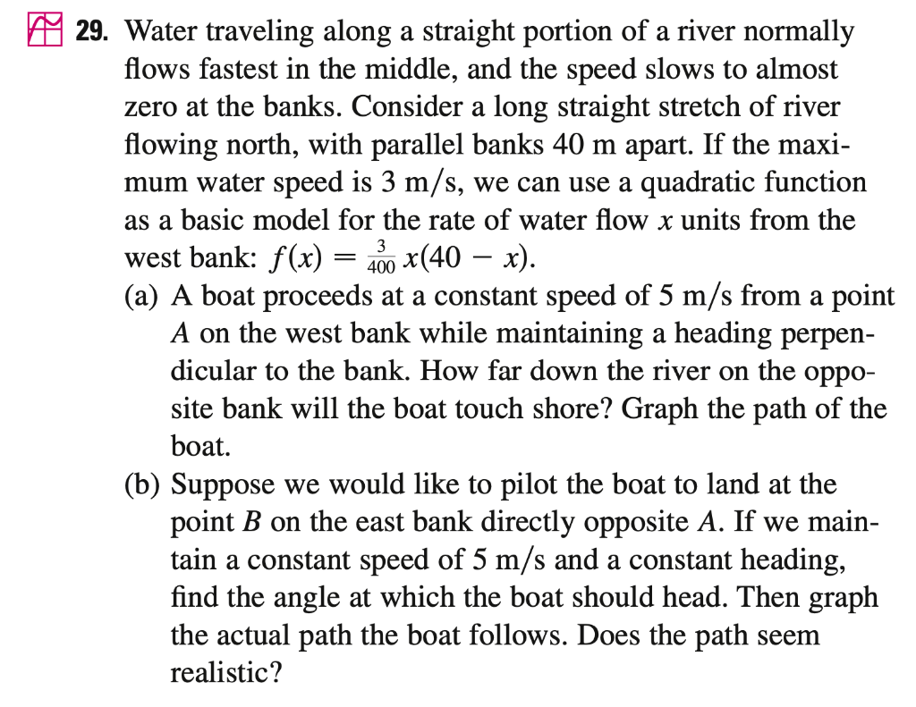 Solved 3 400 29. Water traveling along a straight portion of