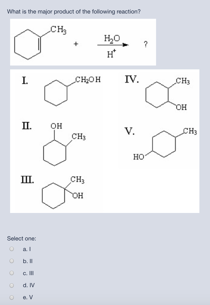 Solved What Is The Major Product Of The Following Reactio Chegg Com